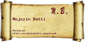 Mojszin Betti névjegykártya